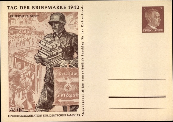 Ganzsachen Ak Axster Heudtlaß, Tag der Briefmarke 1942, Soldat mit Päckchen und Briefen