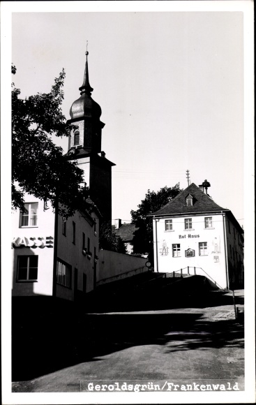 Photo Postcard Geroldsgrün in the Franconian Forest of Upper Franconia, church, town hall