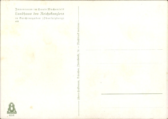 Postcard Haus Wachenfeld, country house of the Reich Chancellor, Obersalzberg Berchtesgaden