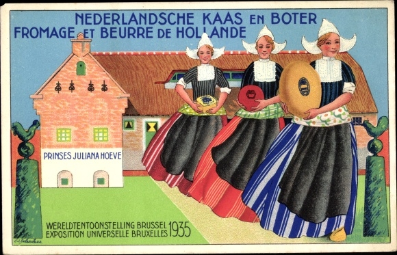 Postcard Bruxelles Brussels, World Exhibition 1935, Nederlandsche Kaas en Boter, Fromage, Beurre de Hollande