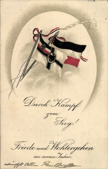 Ak Fröhliches Neujahr, Durch Kampf zum Sieg, Fahnen, 1. WK