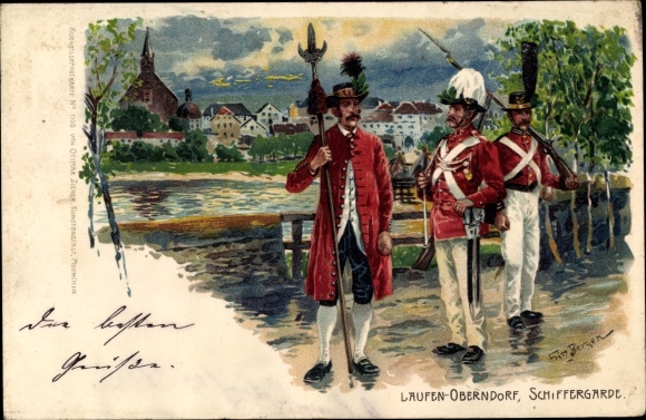 Kunstenaarskaart Bergen, Fritz, Laufen an der Salzach Opper-Beieren, Oberndorf in Salzburg, Schiffergarde