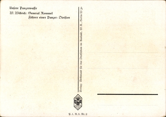 Artist Postcard Willrich, Wolfgang, Major General Rommel, Knight's Cross holder, Panzer Division, VDA