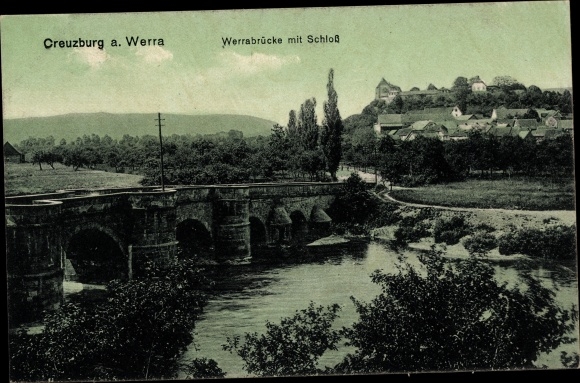 Postcard Creuzburg on the Werra, Werra bridge, castle