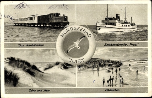Postcard North Sea resort Juist in East Frisia, island train, seaside steamer Frisia, dune, sea, bathing life