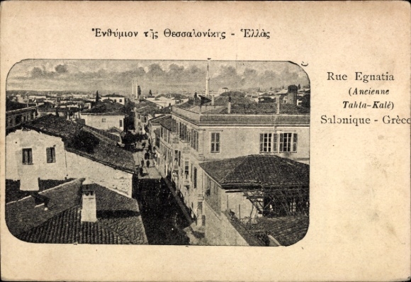 KP Saloniki Grecja, Widok z Rue Egnatia, Tahta-Kale, Grecja