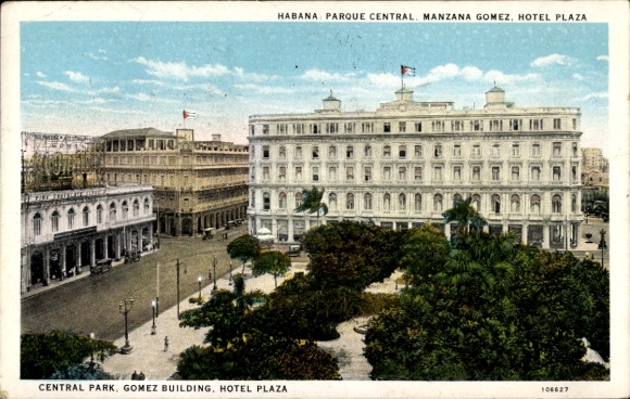 Postcard Havana Havana Habana Cuba, Parque Central, Manzana Gomez, Hotel Plaza, Central Park, Gomez B