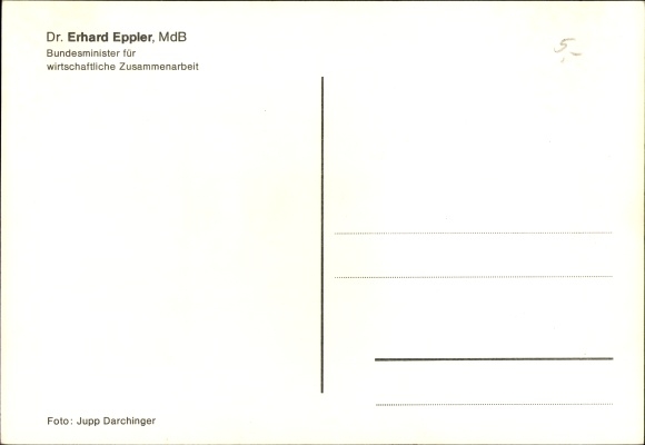 Postcard politician Dr. Erhard Eppler, Federal Minister for Economic Cooperation, autograph