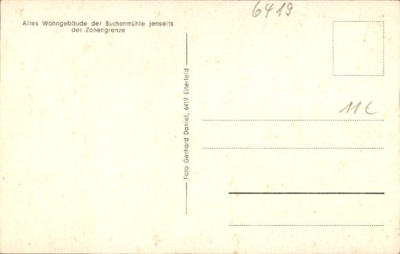 Postcard Soisdorf Eiterfeld in Hesse, Buchenmühle, zone border, before demolition