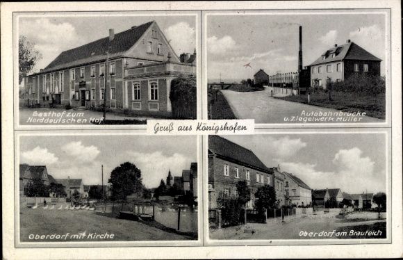 Ak Königshofen, Gasthof zum Norddeutschen Hof, Oberdorf, Kirche, Autobahnbrücke, Brauteich