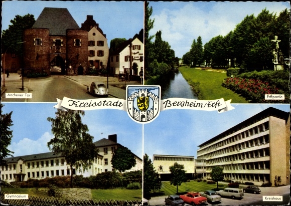Postcard Bergheim an der Erft, Coat of Arms, Erftpartie, District House, Aachen Gate, Gymnasium, Coat of Arms
