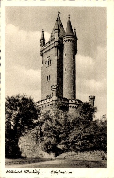 Postcard Dillenburg in Hesse, climatic health resort Wilhelmsturm, monument to William of Orange