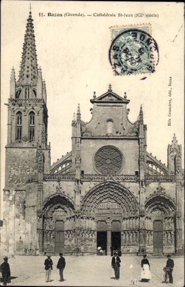 Postcard Bazas Gironde, Cathedral of St. John, Gothic architecture, 12th century, city view, person