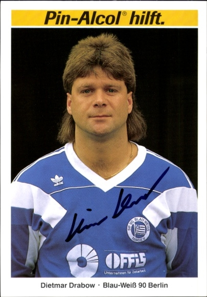 Autogrammkarte Fußballer Dietmar Drabow, Blau Weiß 90 Berlin, Autogramm