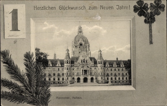 passe-partout Ak Hannover, stadhuis, Gelukkig Nieuwjaar, klavertjevier, kalender, dennentakken
