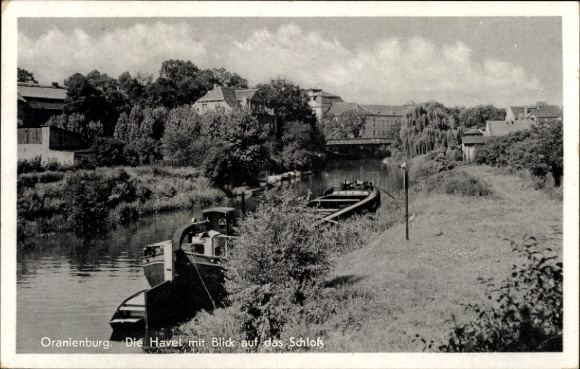 Postcard Oranienburg in Brandenburg, Havel, view of the castle, waterway, ships, landscape