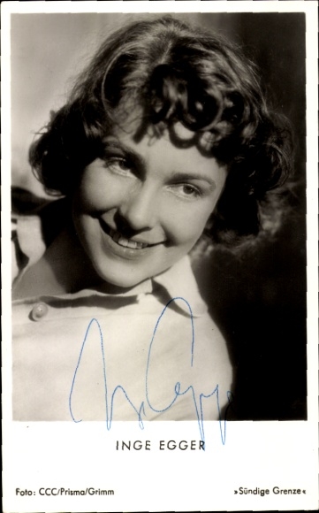 Postcard actress Inge Egger, Sinful Border, portrait, autograph