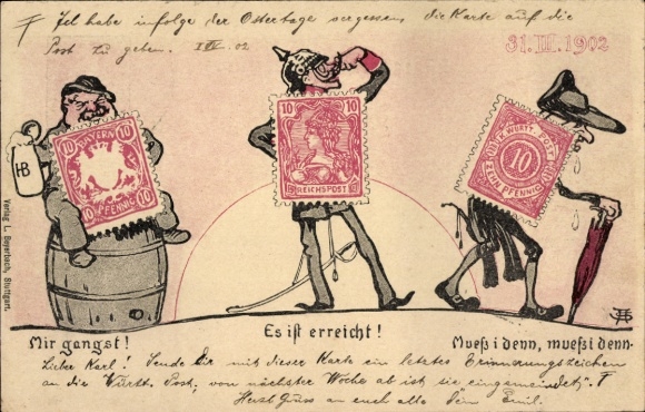 Postzegels Ak Schmidthammer, Wij gaan, Het is bereikt, Moet ik dan, 31. 03. 1902