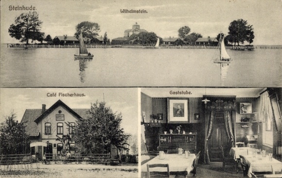 Postcard Steinhude Wunstorf in Lower Saxony, Wilhelmstein in the Steinhuder Meer, Café Fischerhaus, restaurant