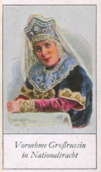 Sammelbild Die Völker Europas, Ein Beitrag zur Rassenkunde,211 Vornehme Großrussin in Nationaltracht