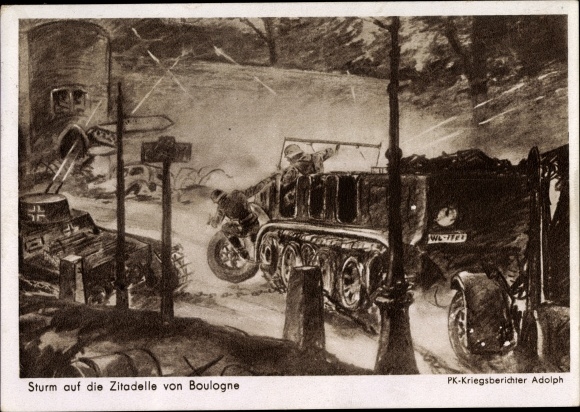 Artist PC Assault on the citadel of Boulogne, German soldiers, Wehrmacht, war reporter Adolph