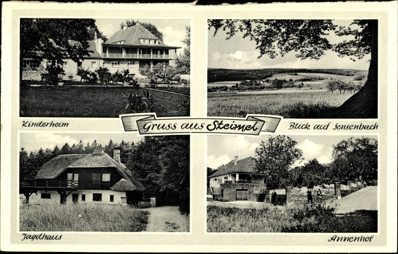 Postcard Steimel in the Westerwald, Annenhof, hunting lodge, children&#39;s home, Panorama Sensenbach