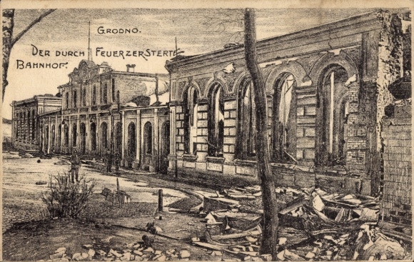 Postcard Hrodna Grodno Belarus, war damage, train station, I WW