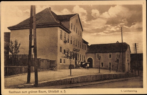 Postcard Uhlstädt Kirchhasel an der Saale, Inn at the Green Tree, C. Leichsenring
