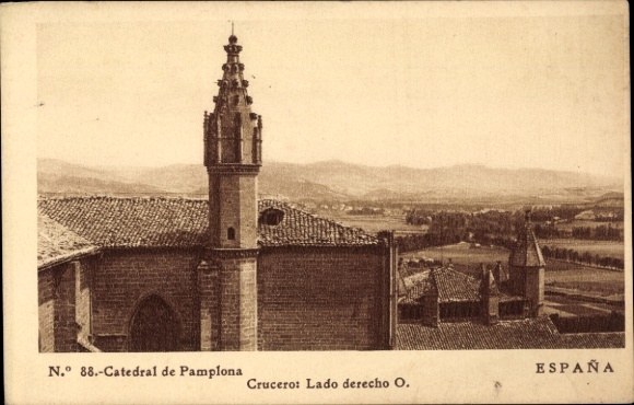 Postcard Pamplona Navarra, Panorama, Cathedral, Crucero, Right Side O