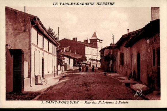 Ak Saint-Porquier Tarn et Garonne, Rue des Fabriques a Balais
