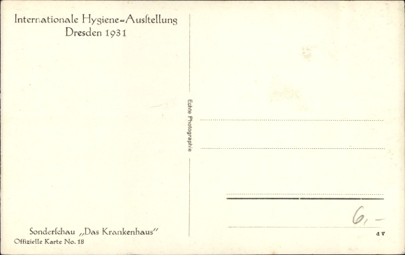 Ansichtkaart Dresden Altstadt, Internationale Hygiëne Tentoonstelling 1931, speciale show het ziekenhuis