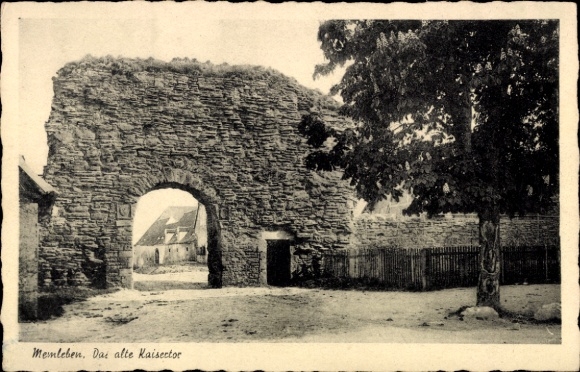 Ak Memleben an der Unstrut Kaiserpfalz Burgenlandkreis, Altes Kaisertor
