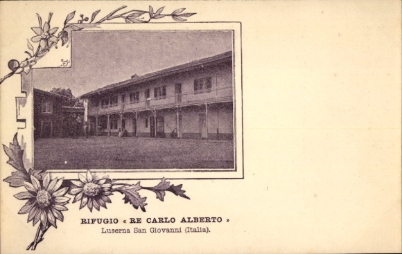 CPA Luserna San Giovanni Piemonte, Refuge Roi Charles Albert