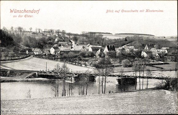 Ak Wunschendorf an der Elster, zicht op Cronschwitz met kloosterruïnes
