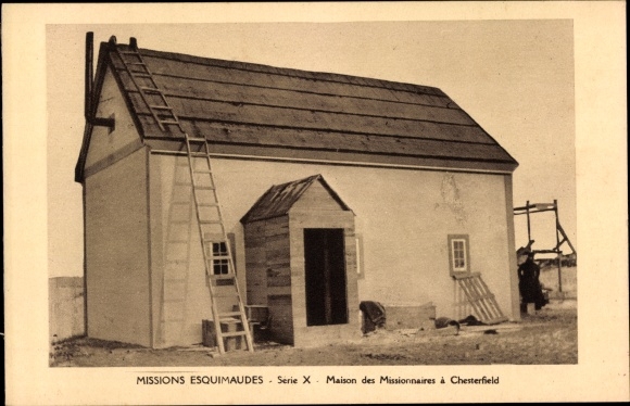 KP Chesterfield Nunavut Kanada, Maison des Missionnaires, Dom Misyjny