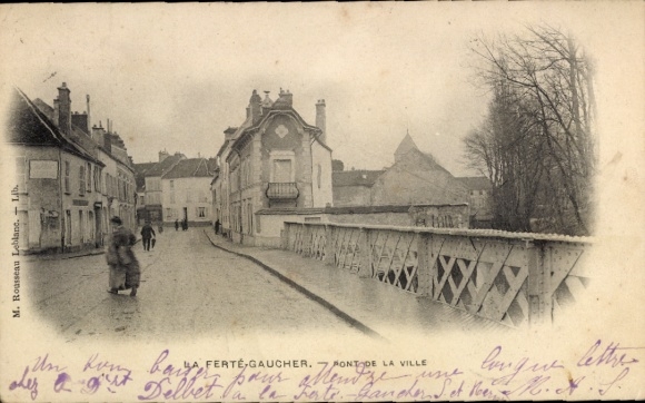 Ak La Ferté Gaucher Seine et Marne, Pont de la Ville