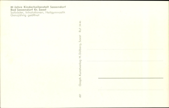 Postcard Bad Sassendorf in the district of Soest, children&#39;s sanatorium, Siegfriedsheim, saline, gymnastics