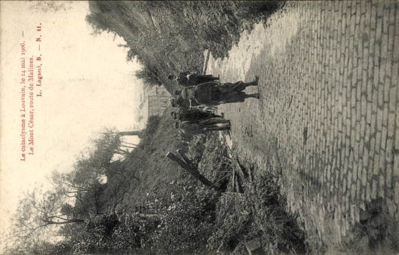 Postcard Louvain Leuven Flemish Brabant, disaster in 14 May 1906, Mont César, Strait of Malines,