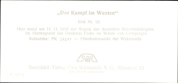 Stereo spatial image The struggle in the West No. 95 Compiègne, location Wagen German Commissioner 1918