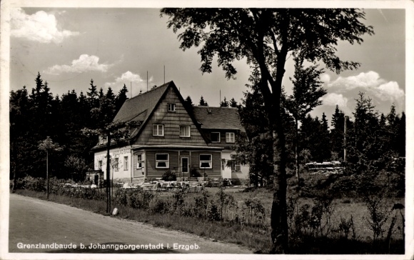 Postcard Johanngeorgenstadt in the Ore Mountains, Grenzlandbaude