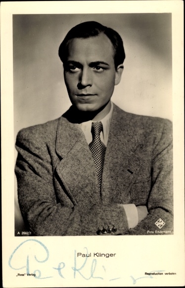 Postcard actor Paul Klinger, portrait in a suit, Ross Verlag A 2662 1, Ufa Film, autograph