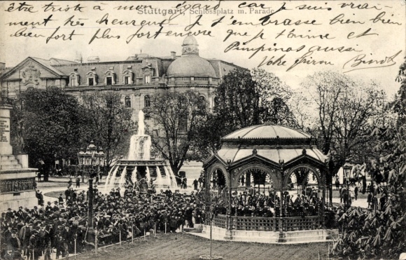 Postcard Stuttgart in Württemberg, Schlossplatz with parade, bandstand, orchestra, fountain