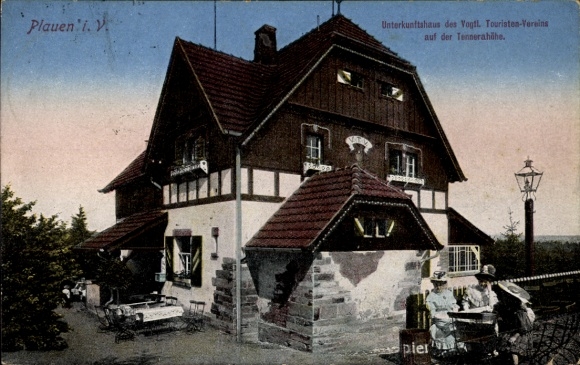 Postcard Plauen in the Vogtland, accommodation of the Vogtland Tourist Association, on the Tennerahöhe