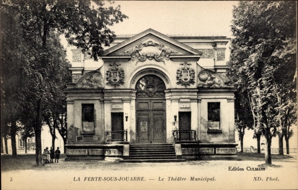 Ak La Ferte sous Jouarre Seine et Marne, Theater