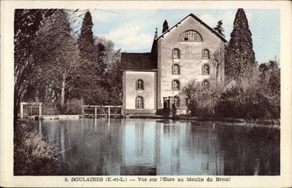 Postcard Soulaires, Vue sur l'Eure au Moulin du Breuil