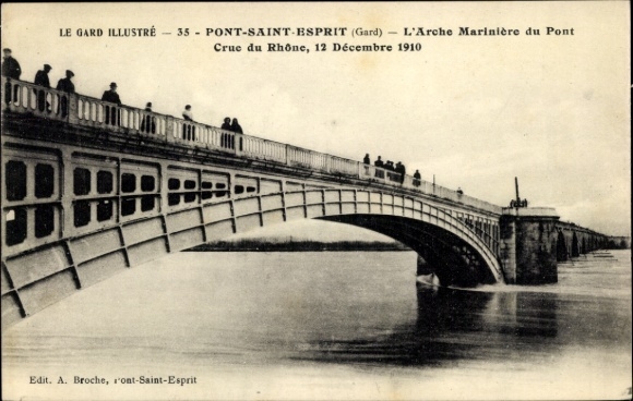 PC Pont Saint Esprit Gard, L'Arche Mariniere du Pont, Crue du Rhone, 12 December 1910