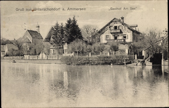 Ansichtkaart Unterschondorf Schondorf am Ammersee Oberbayern, Gasthof am See
