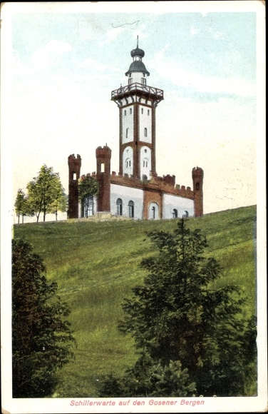 Postcard Gosen Neu Zittau in Brandenburg, Schillerwarte ad Gosener mountains