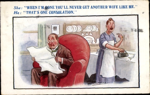 Artist Postcard Maurice, woman ironing, you'll never get another wife like me