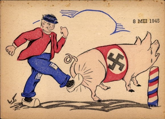 Artist Postcard 8 May 1945, Liberation of the Netherlands, man kicks pig with swastika, Anti Hitler